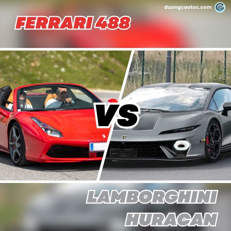 So sánh Ferrari 488 và Lamborghini Huracan