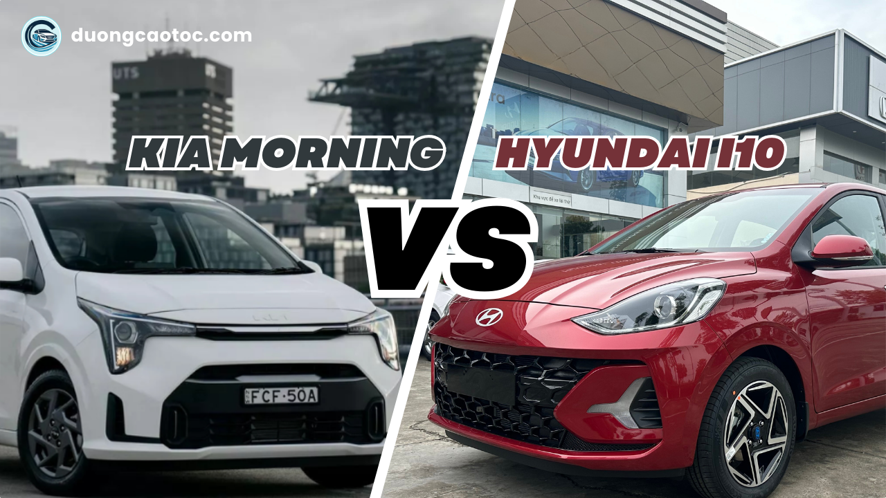 So sánh KIA Morning và Hyundai i10, hai mẫu hatchback cỡ nhỏ