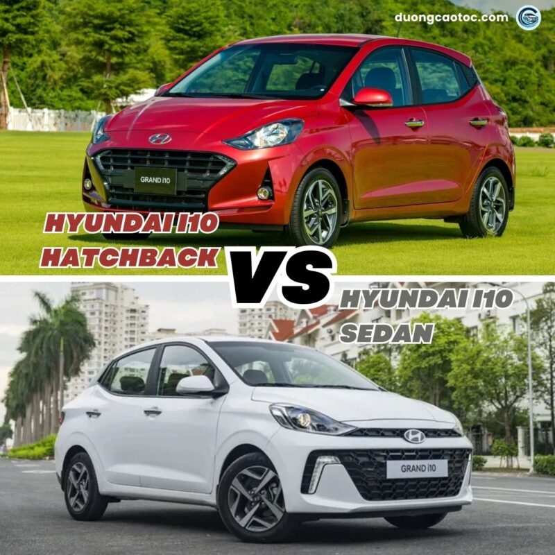 So sánh Hyundai i10 bản Hatchback và Sedan